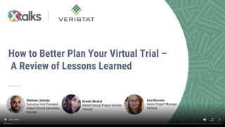 How to Better Plan Your Virtual Trial - Lessons Learned